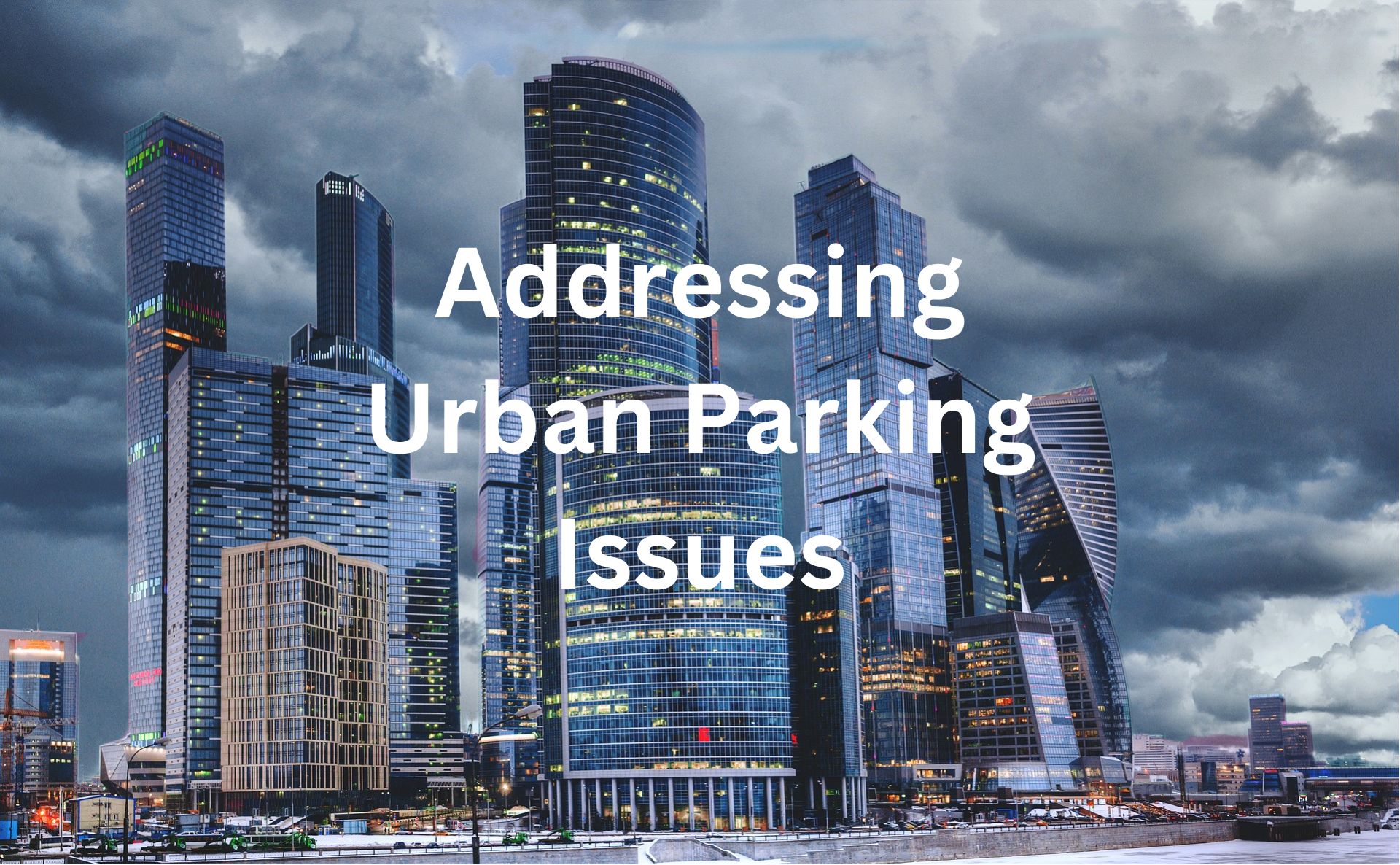 Addressing Urban Parking Issues