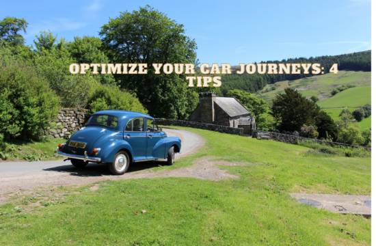 Optimize Your Car Journeys 4 Tips