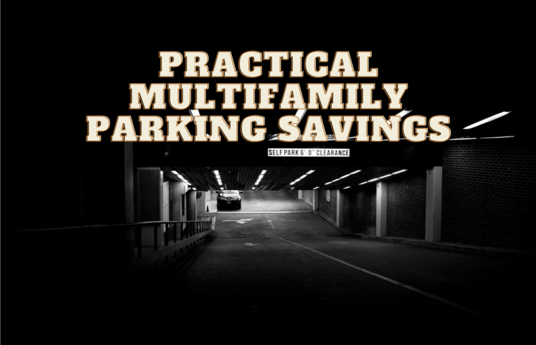 Practical Multifamily Parking Savings