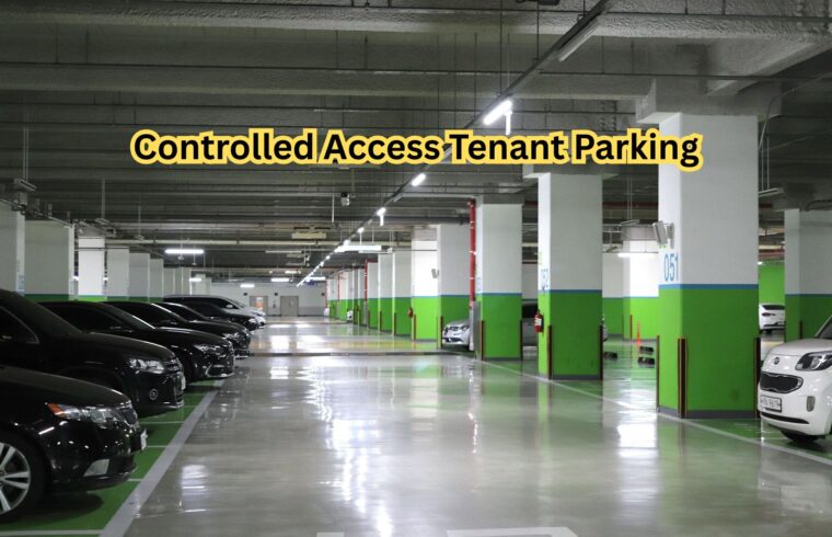 Controlled Access Tenant Parking